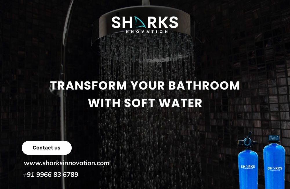 How to Solve Hardwater Problems in Bathroom Using a Water Softener