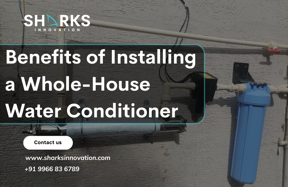 Benefits of Installing a Whole-House Water Conditioner