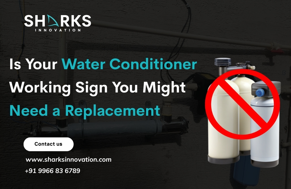 Is Your Water Conditioner Working? Signs You Might Need a Replacement
