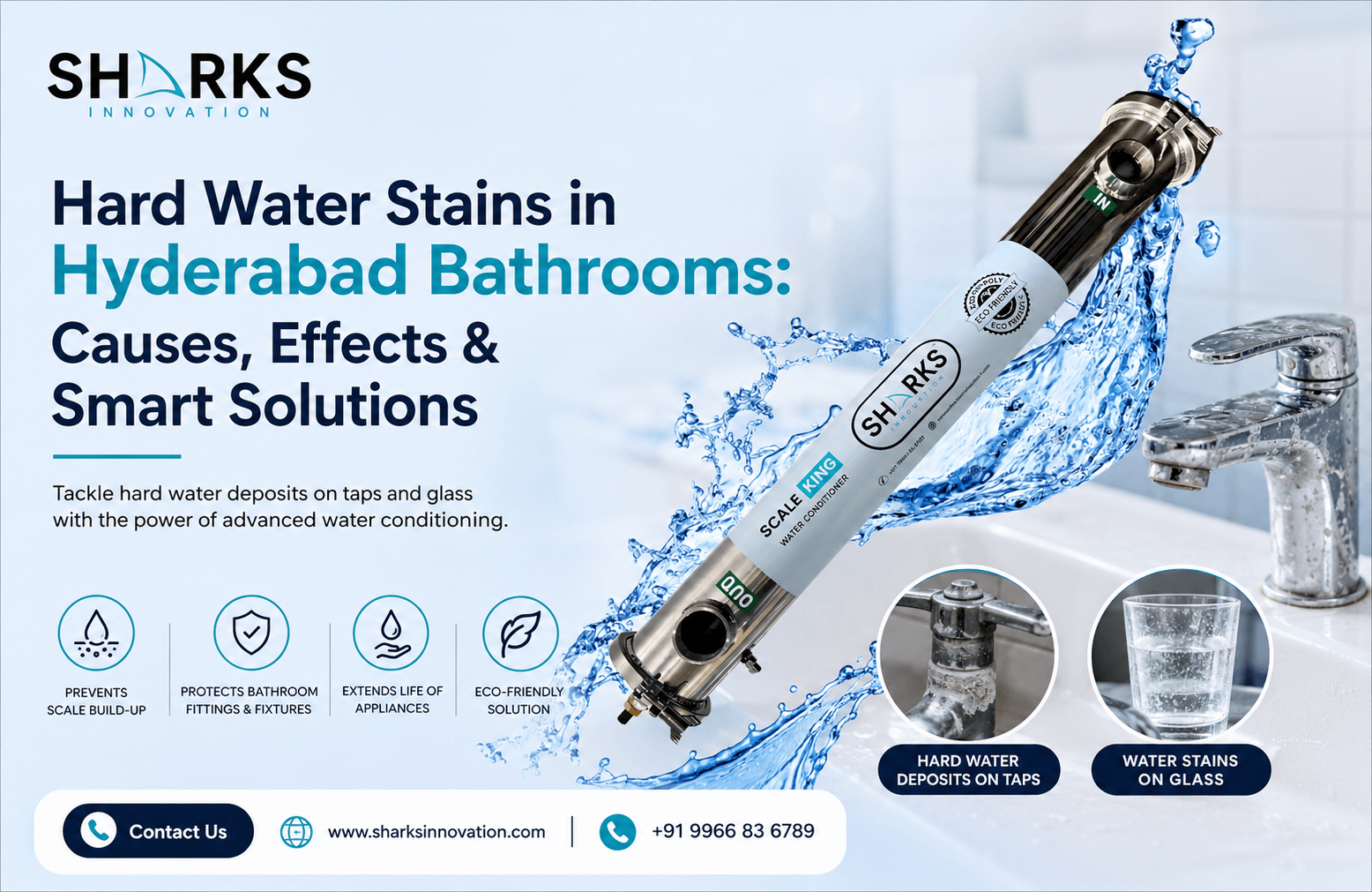 Hard Water Deposits on Taps and Glass: A Common Hyderabad Bathroom Problem